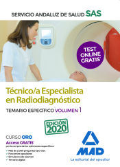 Técnico/a Especialista en Radiodiagnóstico del Servicio Andaluz de Salud. Temario específico volumen 1 de Ed. MAD