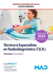 Técnico Especialista En Radiodiagnóstico Del Servicio Navarro De Salud (Osasunbidea) - Ed. MAD
