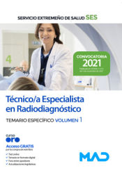 Técnico Especialista de Radiodiagnóstico del Servicio Extremeño de Salud (SES) - Ed. MAD