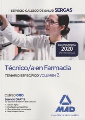 Técnico/a en Farmacia del Servicio Gallego de Salud . Temario específico volumen 2 de Ed. MAD