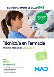 Técnico/a en Farmacia. Temario específico volumen 2. Servicio Andaluz de Salud (SAS) de Ed. MAD