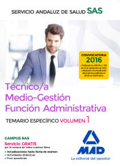 Técnico/a Medio-Gestión Función Administrativa del Servicio Andaluz de Salud (SAS) - Ed. MAD