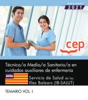 Auxiliar de Enfermería del Servicio de Salud de las Illes Balears (IB-SALUT) - EDITORIAL CEP