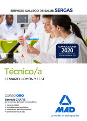 Técnico/a del Servicio Gallego de Salud. Temario común y test de Ed. MAD