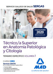 Técnico Superior en Anatomía Patológica y Citología del Servicio Gallego de Salud (SERGAS) - Ed. MAD