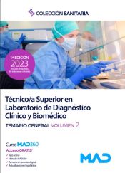 Técnico/a Superior en Laboratorio de Diagnóstico Clínico y Biomédico. Temario general volumen 2 de Editorial MAD