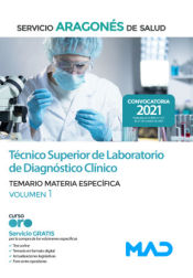 Técnico Superior de Laboratorio de Diagnóstico Clínico del Servicio Aragonés de Salud - Ed. MAD