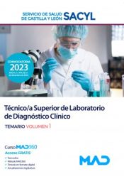 Técnico Especialista de Laboratorio de Diagnóstico Clínico del Servicio de Salud de Castilla y León (SACYL) - Ed. MAD