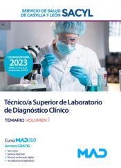 Técnico Especialista de Laboratorio de Diagnóstico Clínico del Servicio de Salud de Castilla y León (SACYL) - Ed. MAD