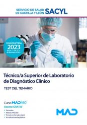 Técnico/a Superior de Laboratorio de Diagnóstico Clínico. Test. Servicio de Salud de Castilla y León (SACYL) de Ed. MAD