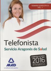 Telefonistas del Servicio Aragonés de Salud - Ed. MAD