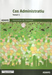 Cos Administratiu de la Generalitat de Catalunya - Ed. Adams