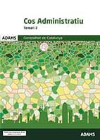 Cos Administratiu de la Generalitat de Catalunya - Ed. Adams