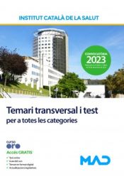 Temari transversal i test per a totes les categories. Instituto Catalán de la Salud (ICS) de Ed. MAD