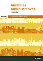 Temario 1 Auxiliares Administrativos de la Generalitat Valenciana de Ed. Adams