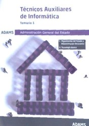 Temario de oposiciones - Temario 1 Técnicos Auxiliares de