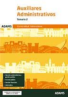 Temario 2 Auxiliares Administrativos de la Generalitat Valenciana de Ed. Adams