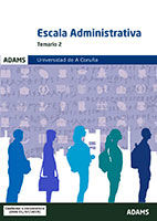 Temario 2 Escala Administrativa Universidad A Coruña de Ed. Adams