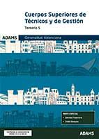 Temario 5 Cuerpos Superiores de Técnicos y de Gestión de la Generalitat Valenciana de Ed. Adams