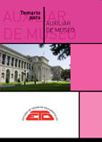 Temario para Auxiliar de Museo: Historia cultural y específico de museos de Estudios de Técnicas Documentales. ETD