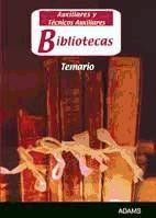 Temario Auxiliares-Técnicos Auxiliares Bibliotecas de Ed. Adams