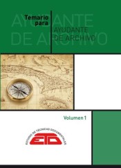 Temario para Ayudante de Archivos. Obra completa, 2 vol. de Estudios de Técnicas Documentales. ETD