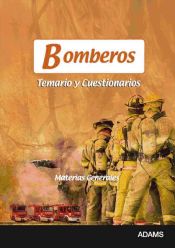 Temario y Cuestionario Bomberos. Materias jurídicas de 