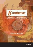 Temario y Cuestionario I de Bomberos Genérico. Materias Generales de Ed. Adams