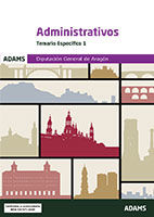 Administrativos de la Diputación General de Aragón (DGA) - Ed. Adams