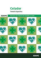 Celadores del Servicio de Salud de Castilla y León - Ed. Adams