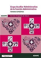 Auxiliar Administrativo del Servicio Aragonés de Salud - Ed. Adams