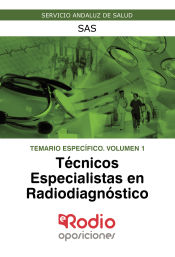 Técnico Especialista en Radiodiagnóstico del Servicio Andaluz de Salud (SAS) - Ediciones Rodio