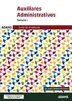 Temario I Auxiliares Administrativos de la Junta de Andalucía de Ed. Adams