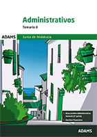 Temario II Administrativos de la Junta de Andalucía de Ed. Adams
