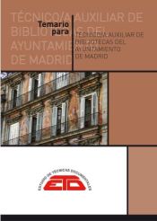 Técnico/a Auxiliar de Biblioteca del Ayuntamiento de Madrid - Estudios de Técnicas Documentales. ETD