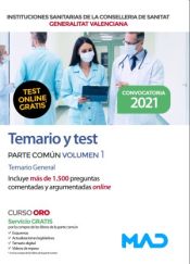 Temario y test parte común. Volumen 1 Temario General. Instituciones Sanitarias de la Consellería de Sanidad de la Comunidad Valenciana de Ed. MAD