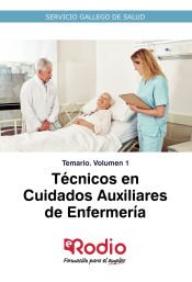 Técnico en Cuidados Auxiliares de Enfermería del Servicio Gallego de Salud - Ediciones Rodio