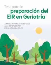 Test para la preparación del EIR en Geriatría de Elsevier Espa¥a