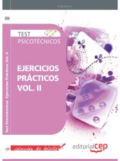 Test Psicotécnicos Ejercicios Prácticos Vol. II. Colección de Bolsillo de EDITORIAL CEP