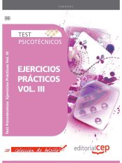 Test Psicotécnicos Ejercicios Prácticos Vol. III. Colección de Bolsillo de EDITORIAL CEP