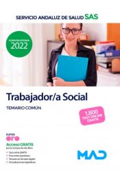 Trabajador/a Social del Servicio Andaluz de Salud. Temario Común de Ed. MAD