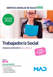 Trabajador/a Social del Servicio Andaluz de Salud. Temario específico volumen 2. Servicio Andaluz de Salud (SAS) de Ed. MAD
