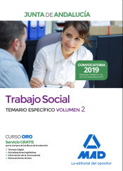 Trabajo Social de la Junta de Andalucía. Temario específico volumen 2 de Ed. MAD