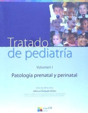 Tratado de Pediatría. Vol. I, Patología prenatal y perinatal de CTO Editorial SL