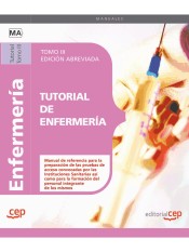 Tutorial de Enfermería. Tomo III Edición Abreviada en Blanco y Negro de EDITORIAL CEP, S.L.