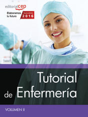 Tutorial de Enfermería. Volumen II de EDITORIAL CEP