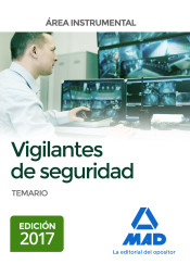 Vigilantes de seguridad, Área instrumental Temario de Ed. MAD