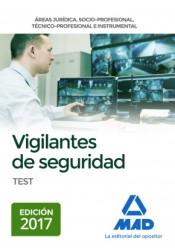 Vigilantes de seguridad. Test de Ed. MAD