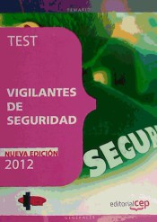 Vigilantes de Seguridad. Test de Ed. Cep